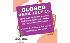 Hey friends! A heads up that we will be reopening from vacation NEXT Tuesday, July 15 for dinner