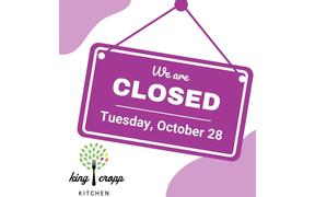 Heads up everyone that we will be closed this evening, Tuesday, October 28 for dinner