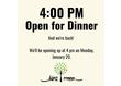 ��We'll be open for dinner at 4 pm!